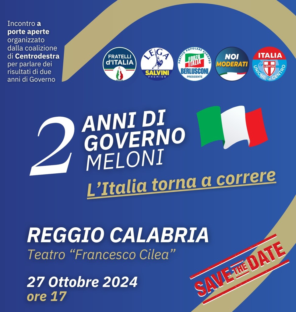 Reggio ospita l’evento nazionale “L’Italia torna a correre”: due anni di Governo Meloni